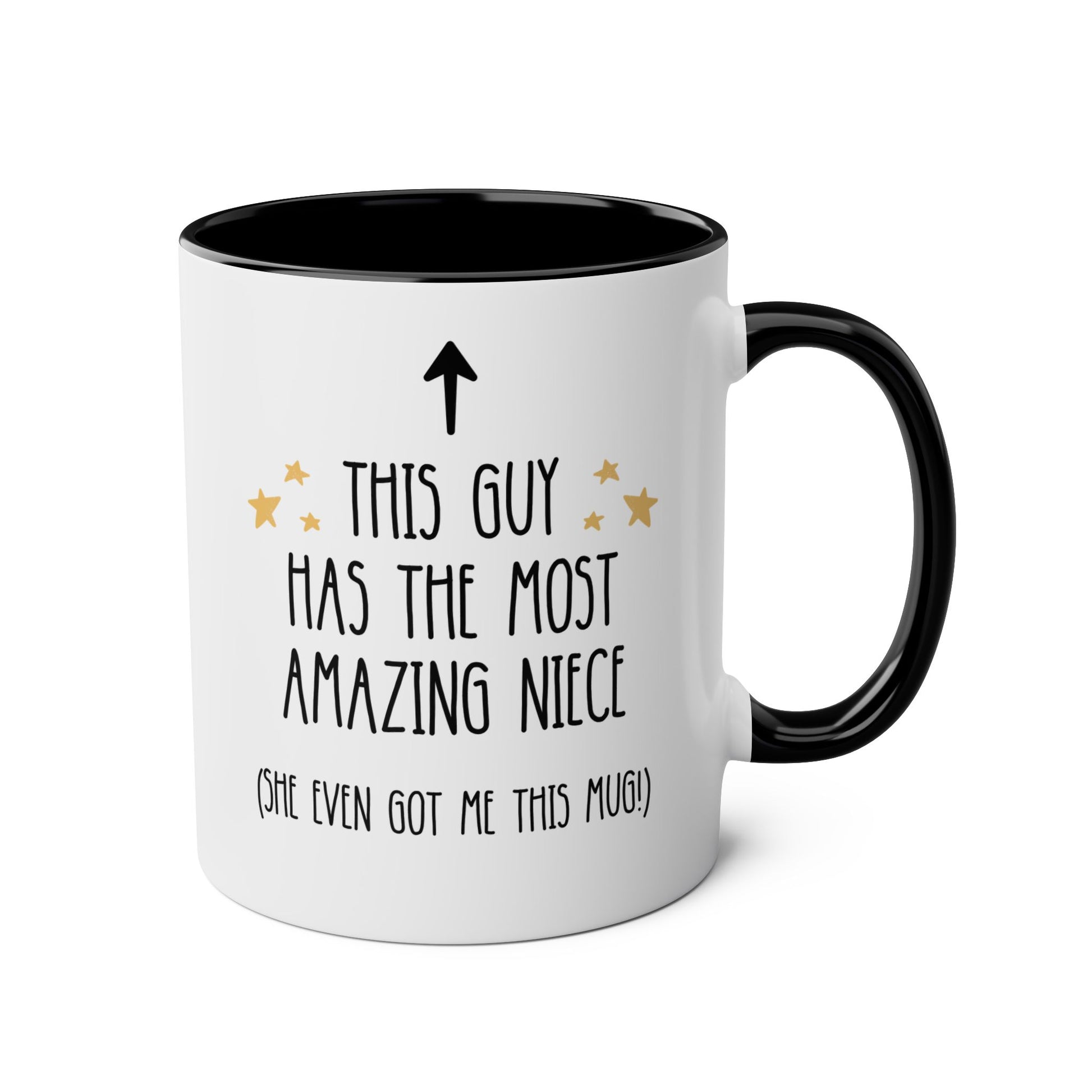 This Guy Has The Most Amazing Niece She Even Got Me This 11oz white with black accent funny large coffee mug gift for uncle birthday him waveywares wavey wares wavywares wavy wares