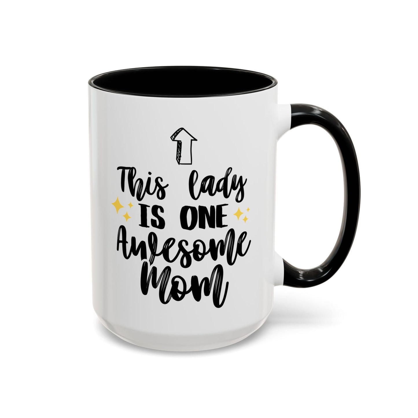 This Lady Is One Awesome Mom 15oz white with black accent funny large coffee mug gift for her Mother's Day from daughter mum waveywares wavey wares wavywares wavy wares