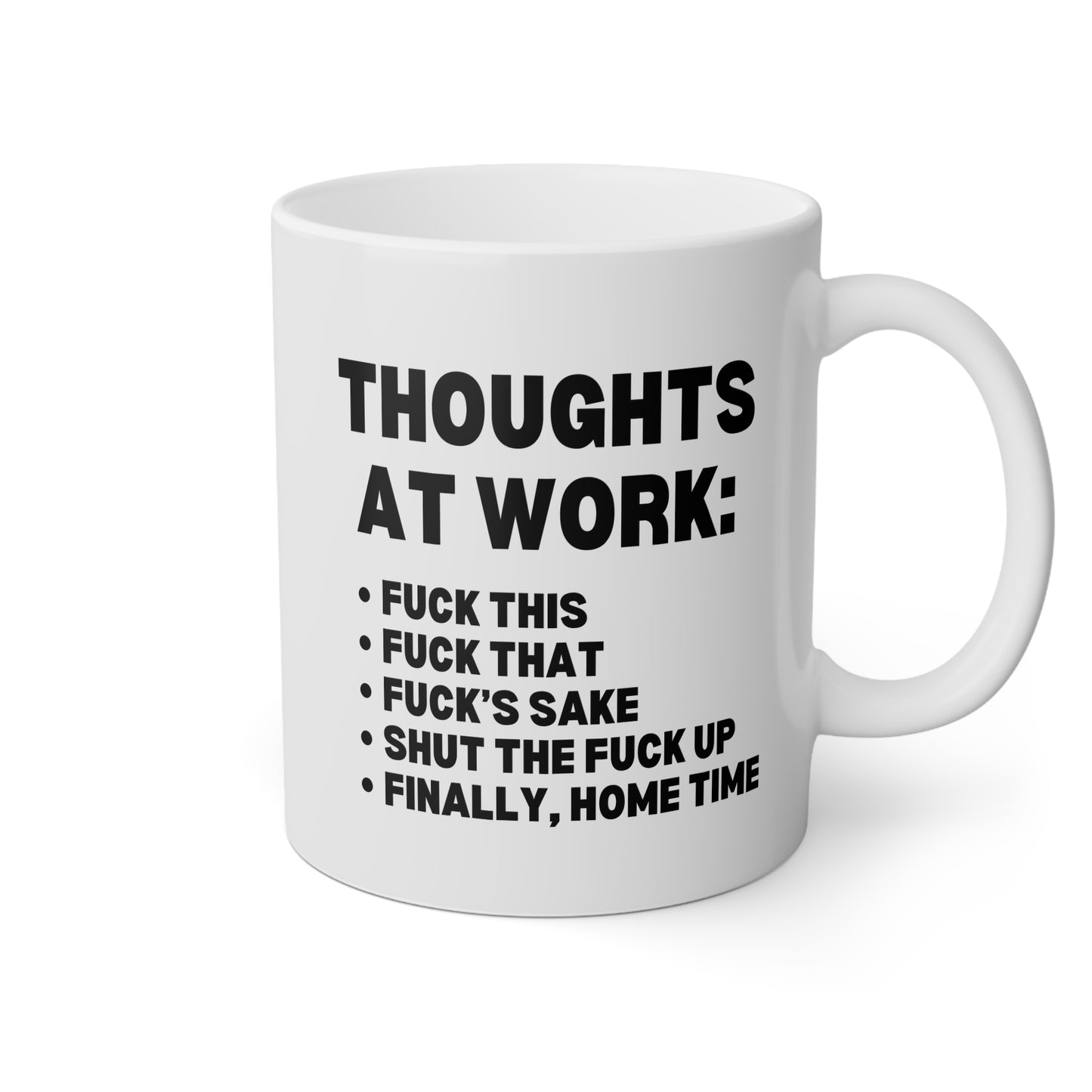 Thoughts At Work 11oz white funny large coffee mug gift for coworker colleague workplace saying office secret santa waveywares wavey wares wavywares wavy wares