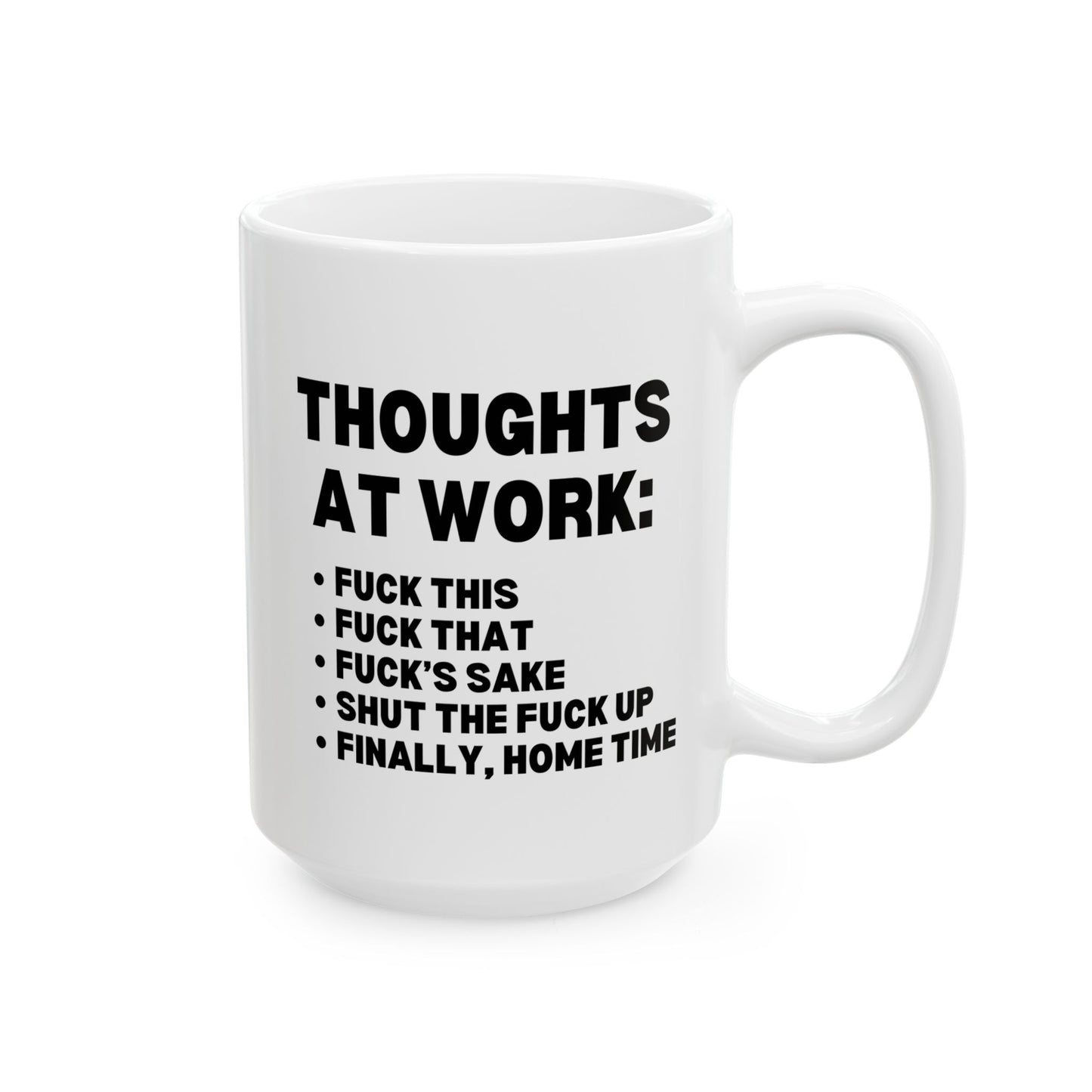 Thoughts At Work 15oz white funny large coffee mug gift for coworker colleague workplace saying office secret santa waveywares wavey wares wavywares wavy wares