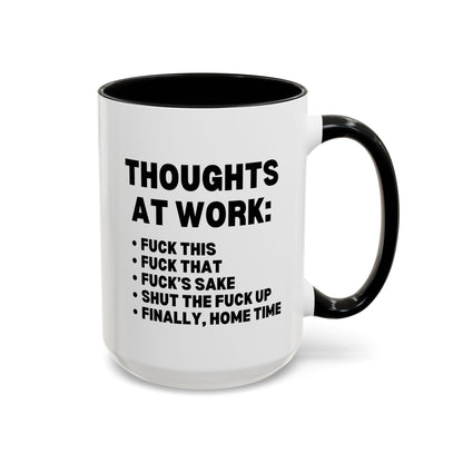 Thoughts At Work 15oz white with black accent funny large coffee mug gift for coworker colleague workplace saying office secret santa waveywares wavey wares wavywares wavy wares