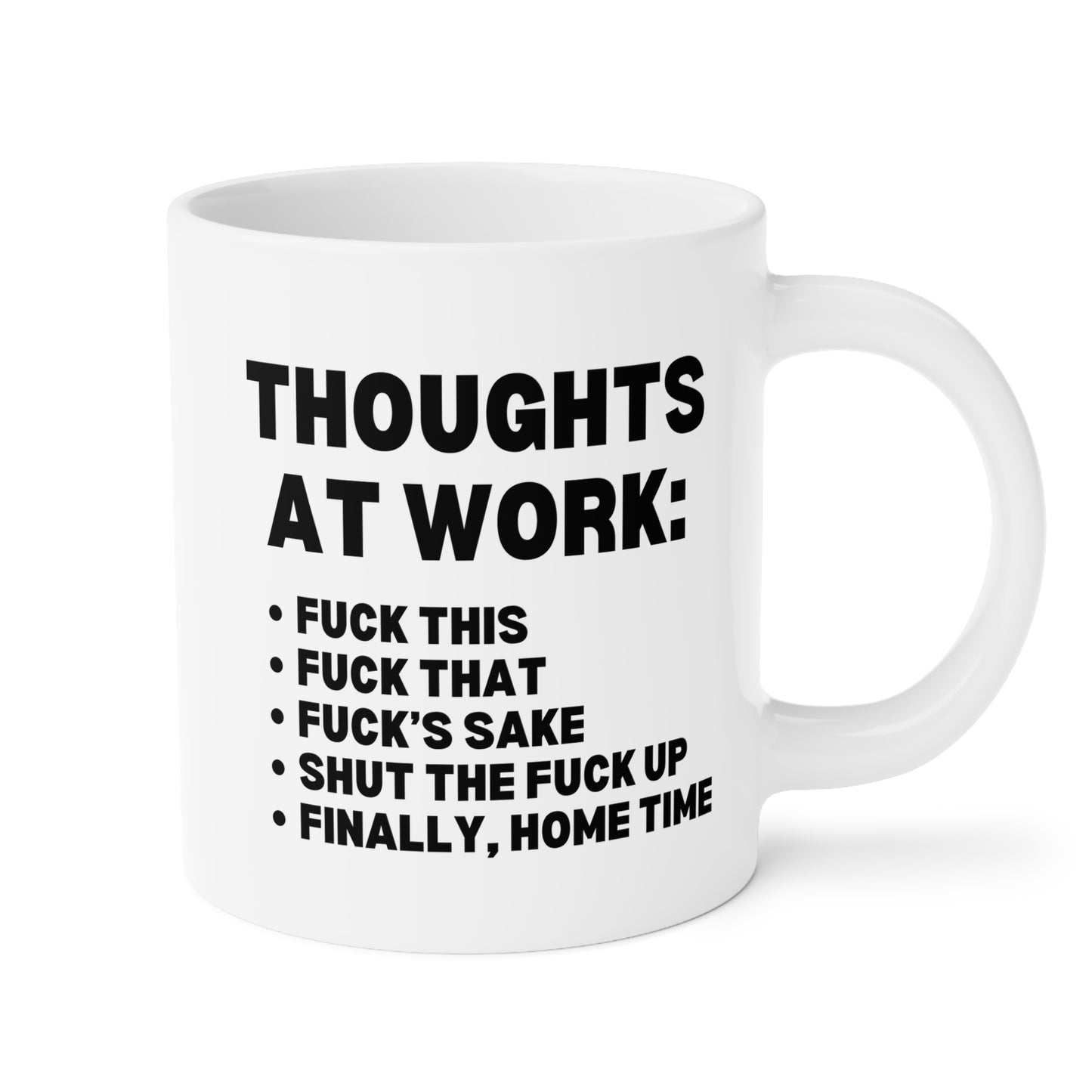 Thoughts At Work 20oz white funny large coffee mug gift for coworker colleague workplace saying office secret santa waveywares wavey wares wavywares wavy wares