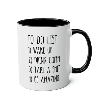 To Do List 11oz white with black accent funny large coffee mug gift inspirational motivational unique poop fun be amazing waveywares wavey wares wavywares wavy wares