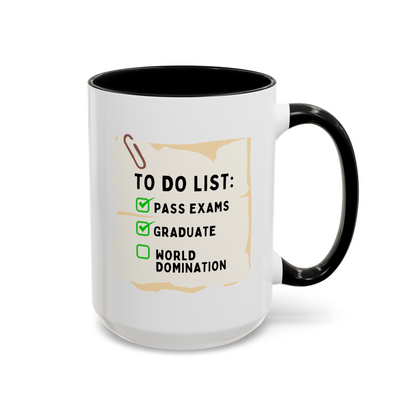 To Do List Pass Exams Graduate World Domination 15oz white with black accent funny large coffee mug gift for graduation training checklist saying vocational trainee waveywares wavey wares wavywares wavy wares