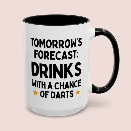 Tomorrow's Forecast Drinks With A Chance Of Darts 15oz white with black accent funny large coffee mug gift for British men dad son pub board waveywares wavey wares wavywares wavy wares cover