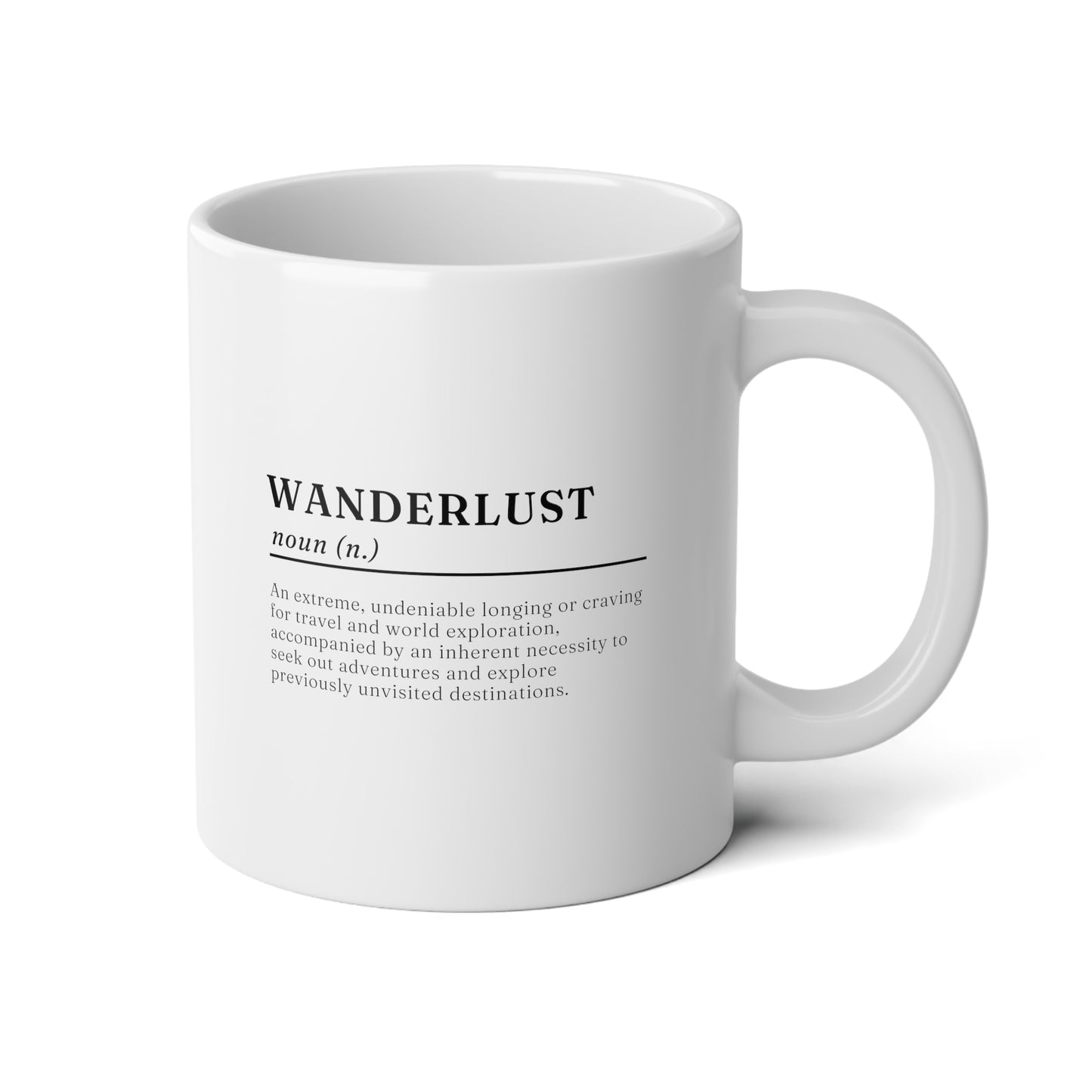 Wanderlust Definition 20oz white funny large coffee mug gift for traveler backpacker outdoors quote minimalist adventure wavey wares wavywares wavy wares