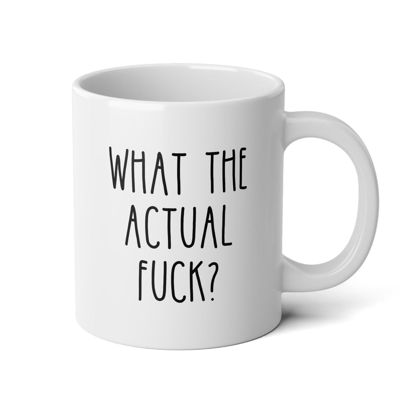 What The Actual Fuck 20oz white funny large coffee mug gift for friend rude cuss sarcastic WTF hell curse word heck wavey wares wavywares wavy wares