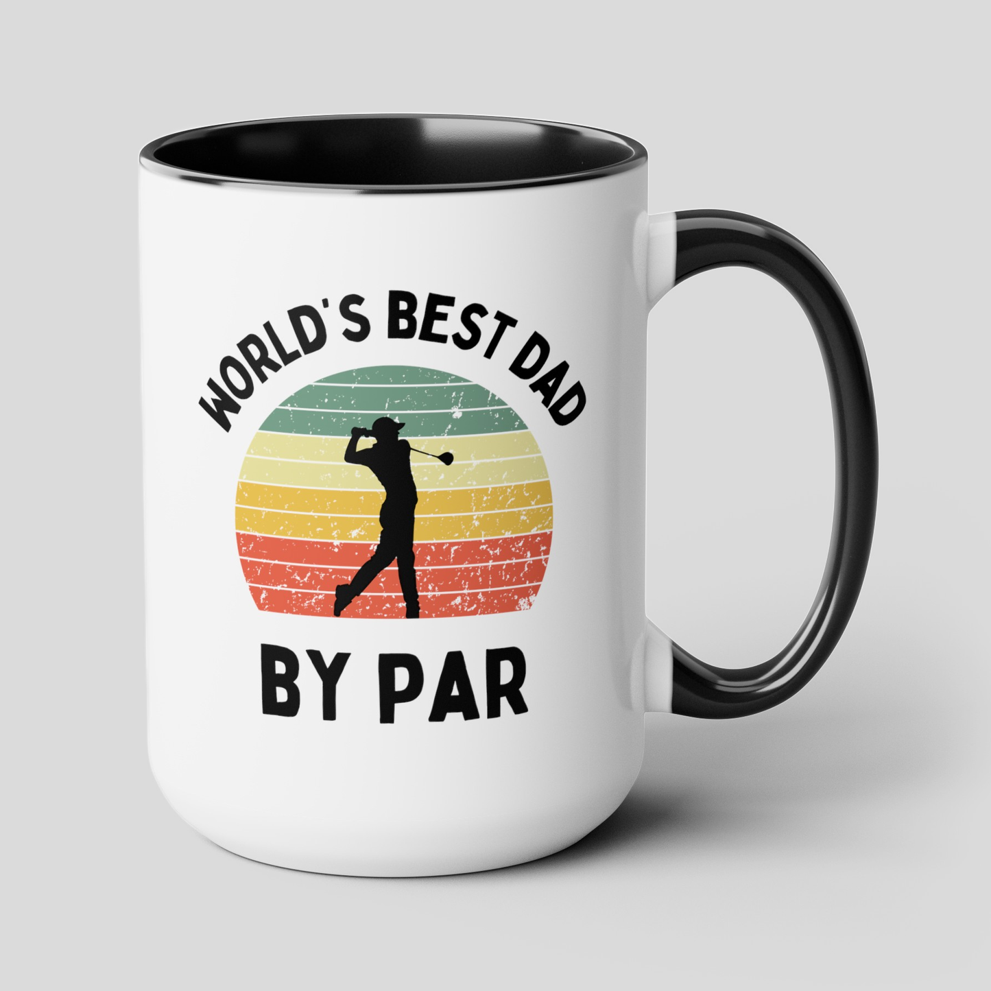 World's Best Dad By Par 15oz white with with black accent large big funny coffee mug tea cup gift for him golfer vintage sunset golf men him pops father's day birthday christmas waveywares wavey wares wavywares wavy wares cover