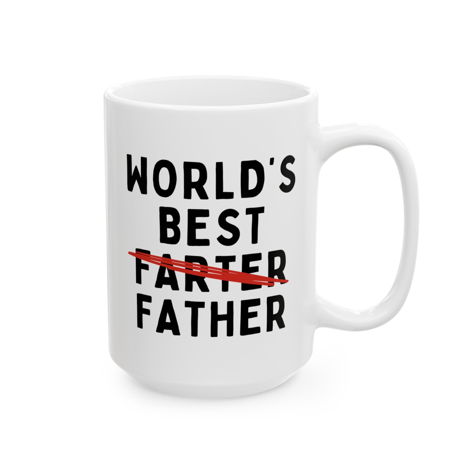 World's Best Farter Father 15oz white funny large coffee mug gift for dad father's day daddy birthday christmas custom waveywares wavey wares wavywares wavy wares