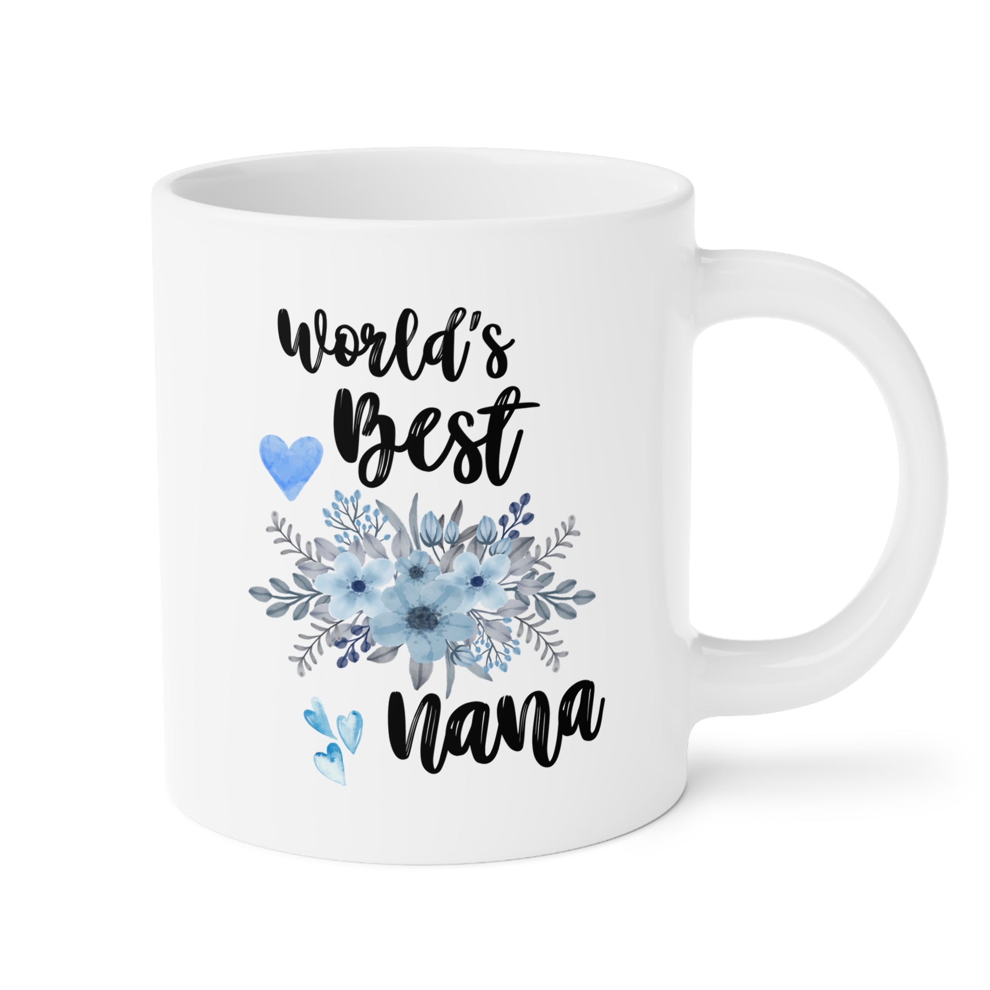 World's Best Nana 20oz white funny large coffee mug gift for her grandmother grandma Mother's Day waveywares wavey wares wavywares wavy wares