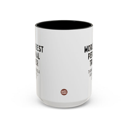 World's Best Personal Trainer Thanks For Being A Pain In My Ass - Literally 15oz white with black accent funny large coffee mug gift for fitness coach gym waveywares wavey wares wavywares wavy wares side