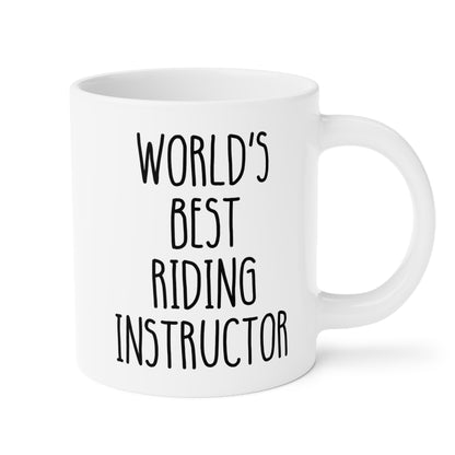 World's Best Riding Instructor 20oz white funny large coffee mug gift for horse trainer coach waveywares wavey wares wavywares wavy wares