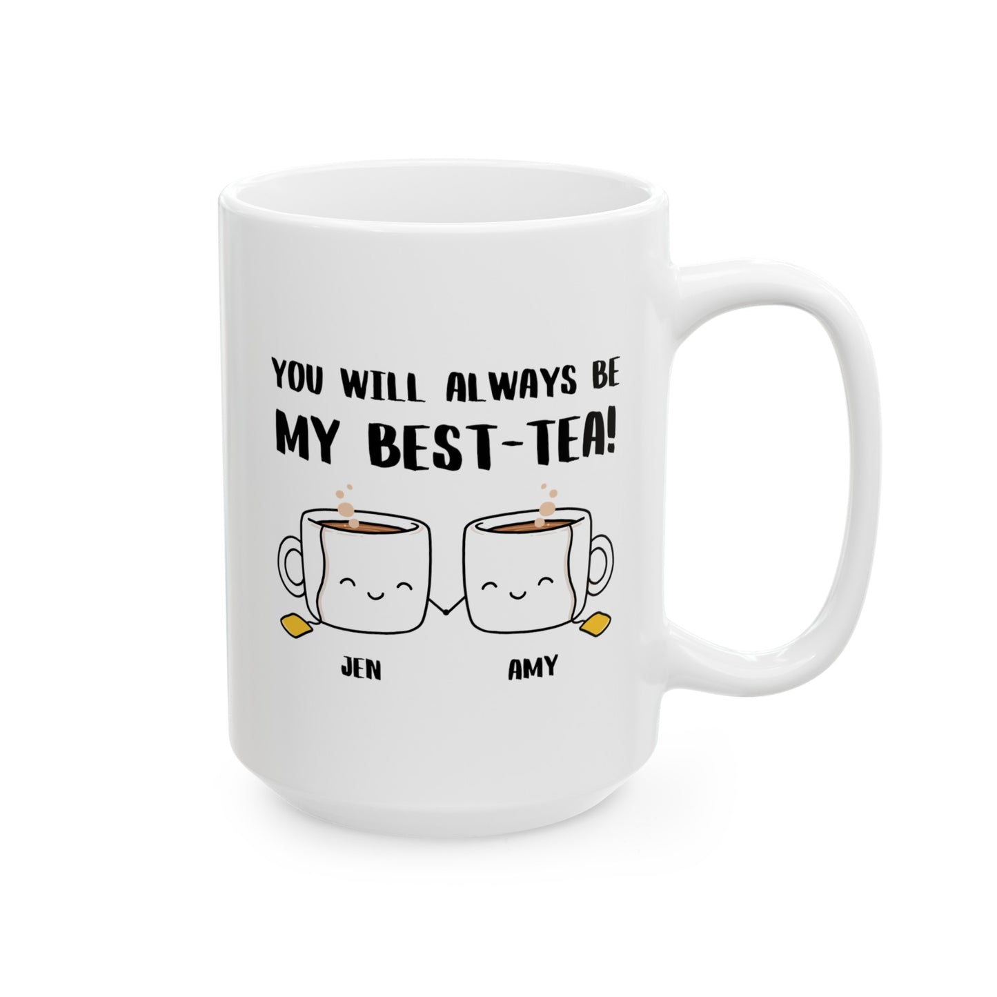 You Will Always Be My Work Best-Tea 15oz white funny large coffee mug gift for coworker leaving goodbye work bestie custom name personalized colleague customize waveywares wavey wares wavywares wavy wares