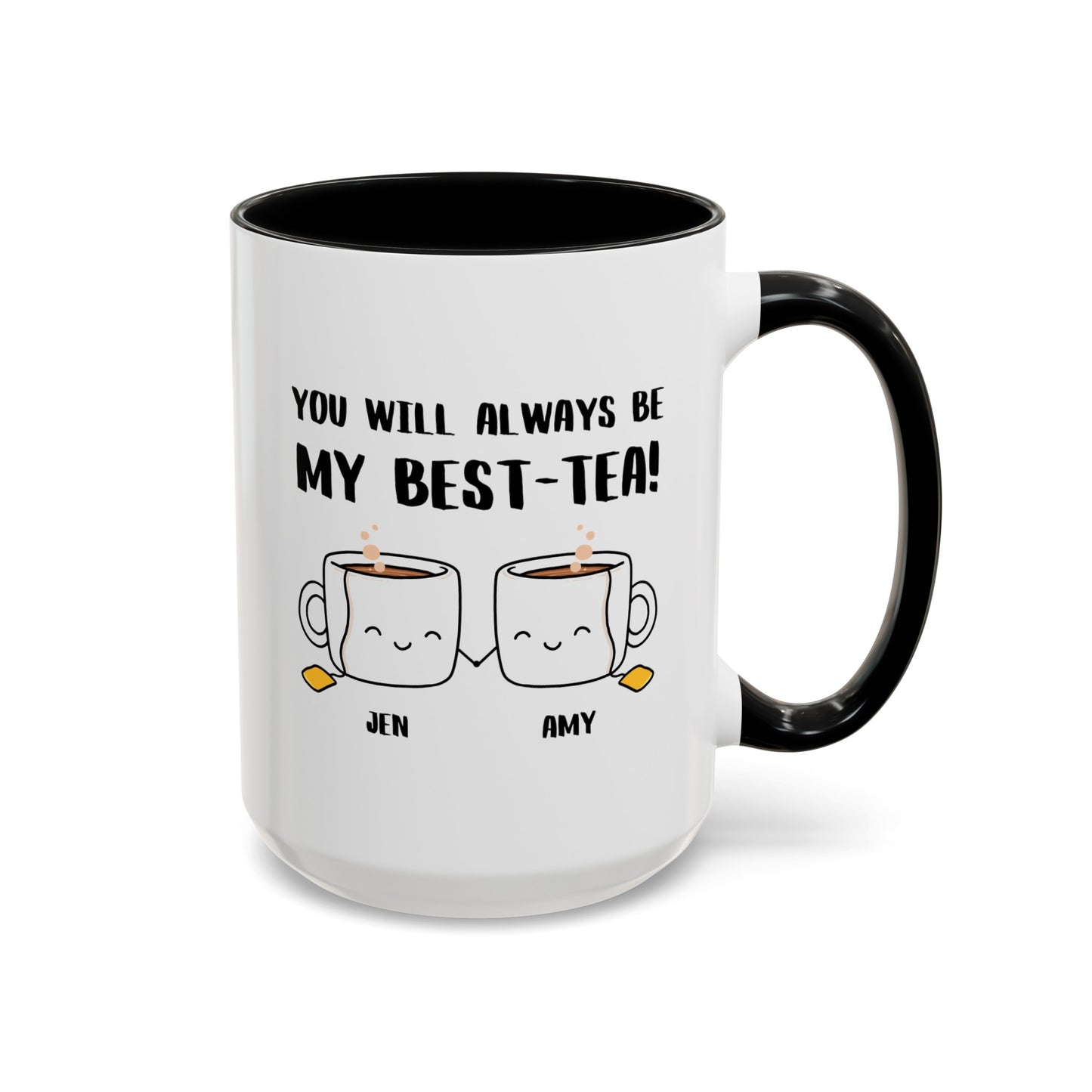 You Will Always Be My Work Best-Tea 15oz white with black accent funny large coffee mug gift for coworker leaving goodbye work bestie custom name personalized colleague customize waveywares wavey wares wavywares wavy wares