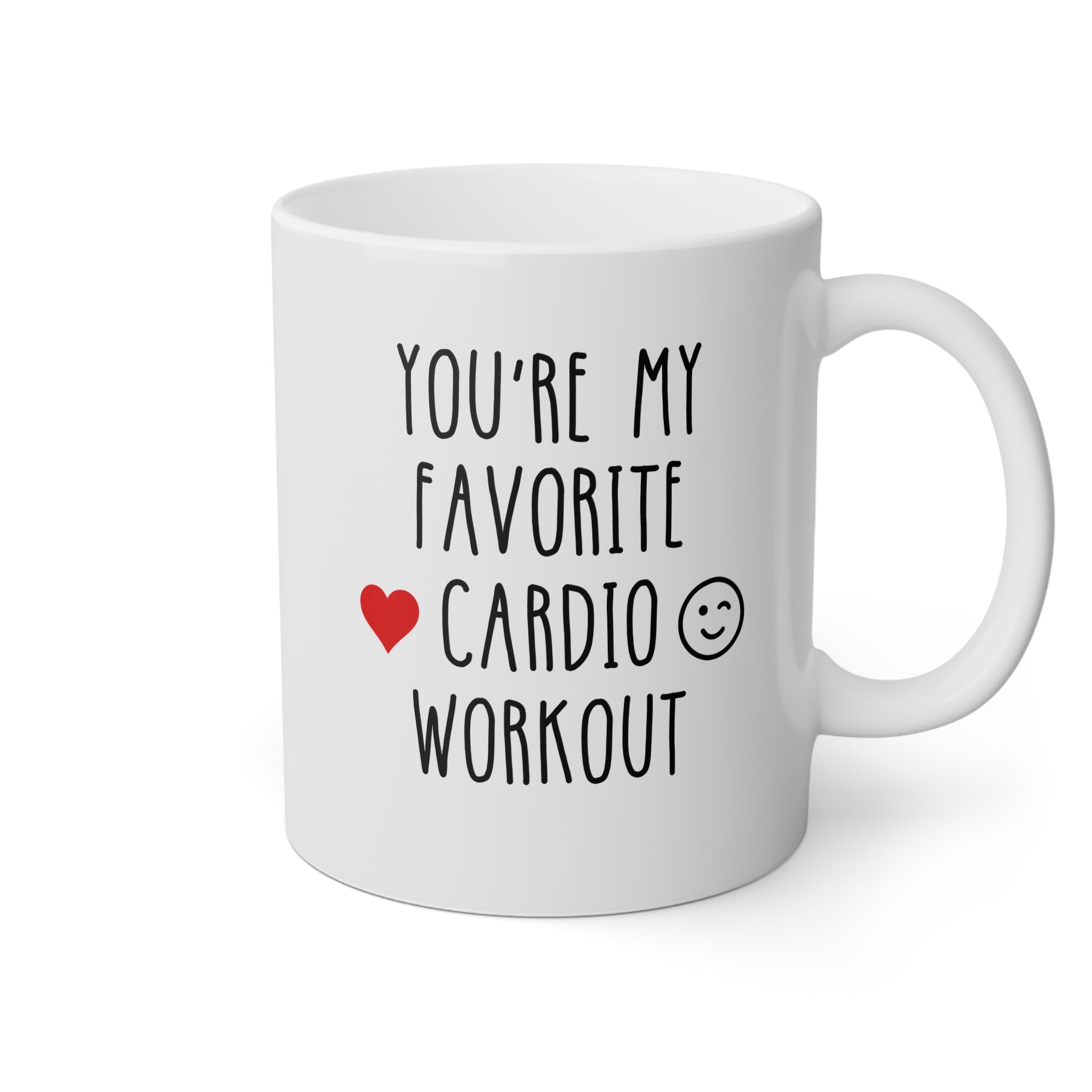 You're My Favorite Cardio Workout 11oz white funny large coffee mug gift for Valentines Day anniversary him boyfriend girlfriend husband fiance wife naughty BF GF heart wink waveywares wavey wares wavywares wavy wares