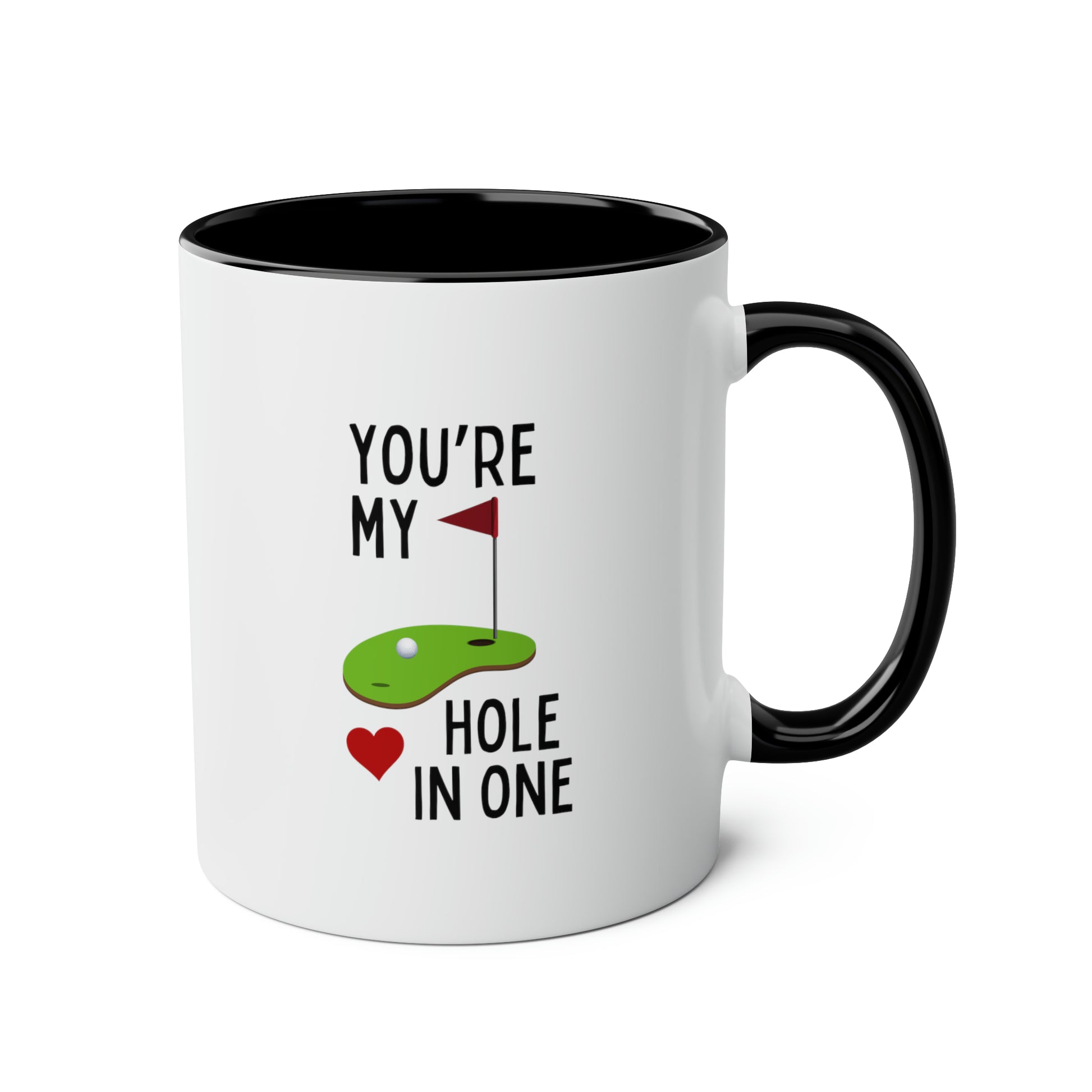 You're My Hole In One 11oz white with black accent funny large coffee mug gift for golf player lover husband boyfriend golfer  waveywares wavey wares wavywares wavy wares