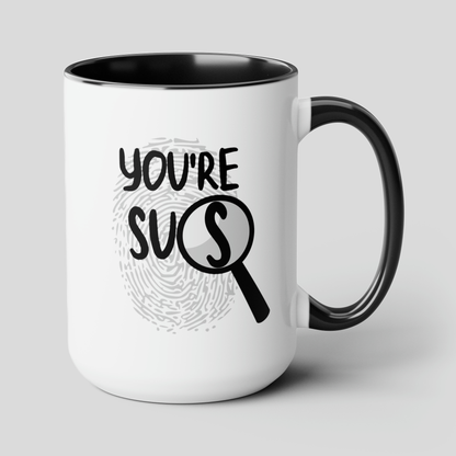 You're Sus 15oz white with black accent funny large coffee mug gift for gamer gaming meme suspicious waveywares wavey wares wavywares wavy wares cover