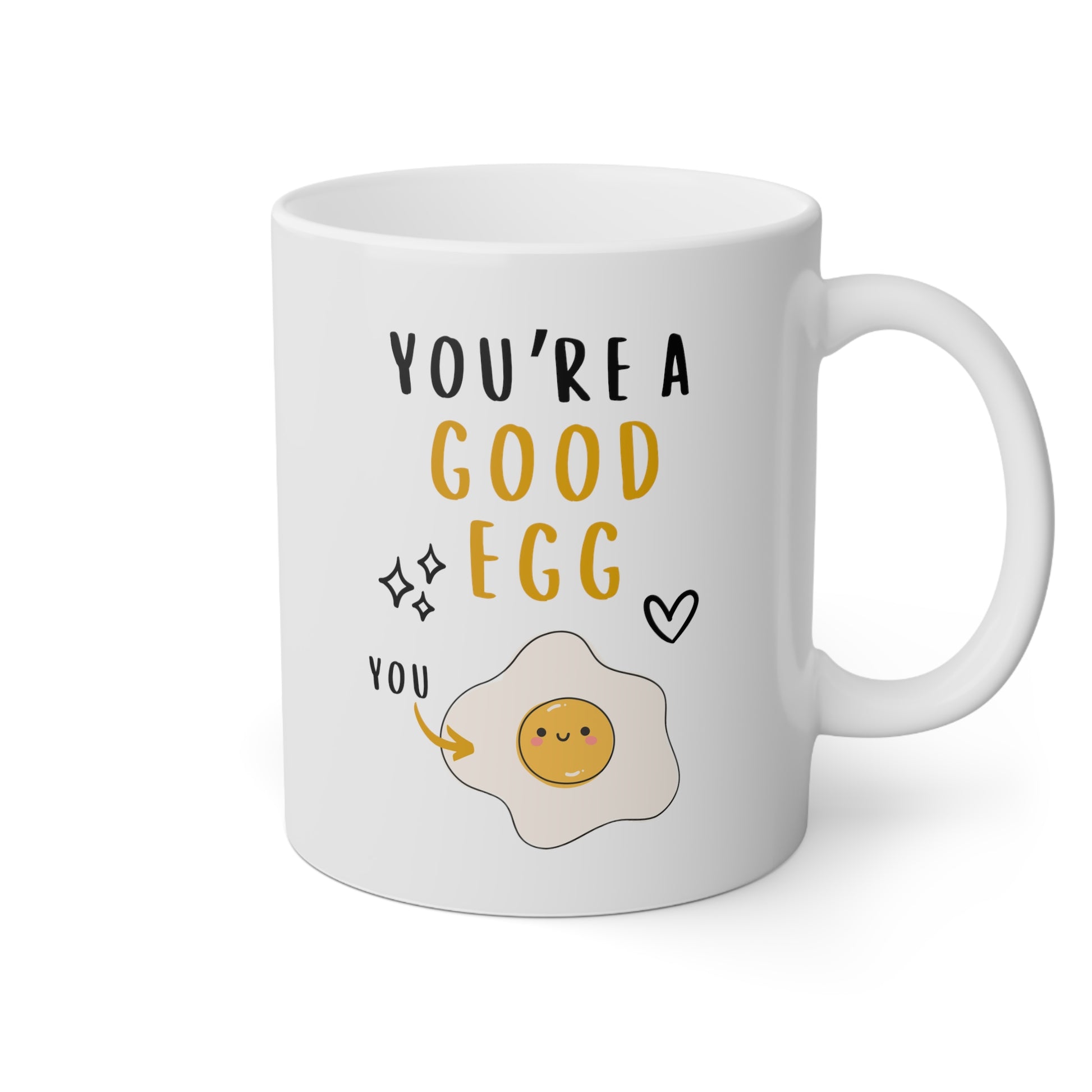 Youre a good egg 11oz white funny coffee mug tea cup gift for bff friend mothers day gift waveywares wavey wares wavywares wavy wares