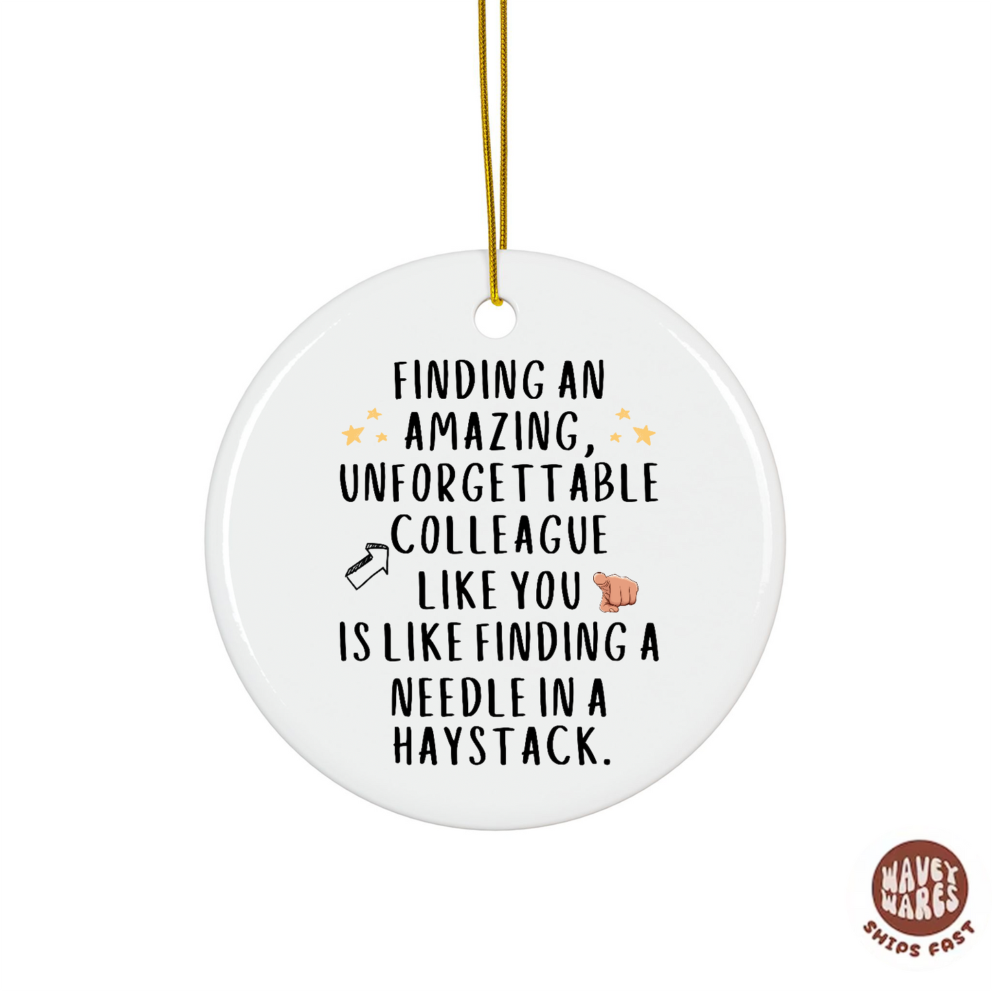 Unforgettable Colleague Ornament