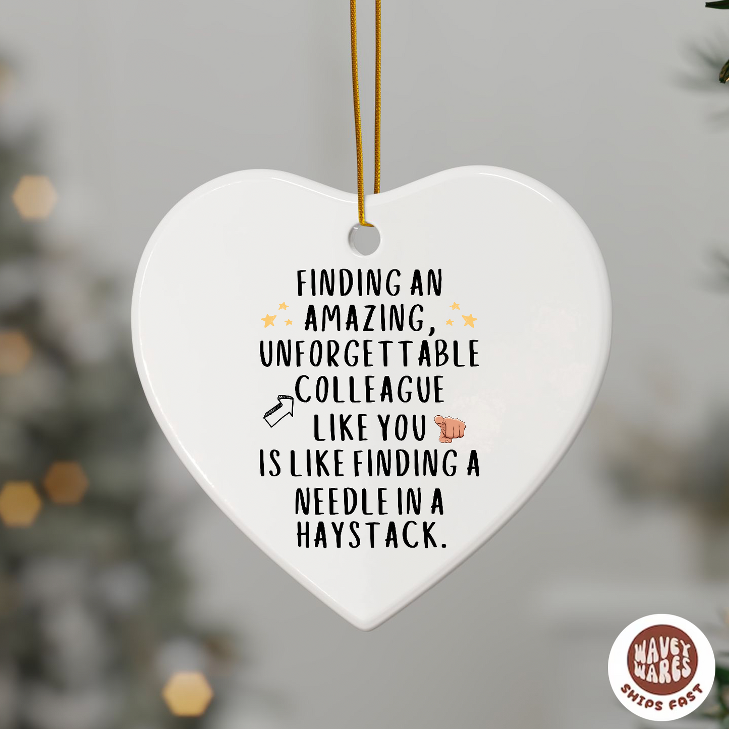 Unforgettable Colleague Ornament