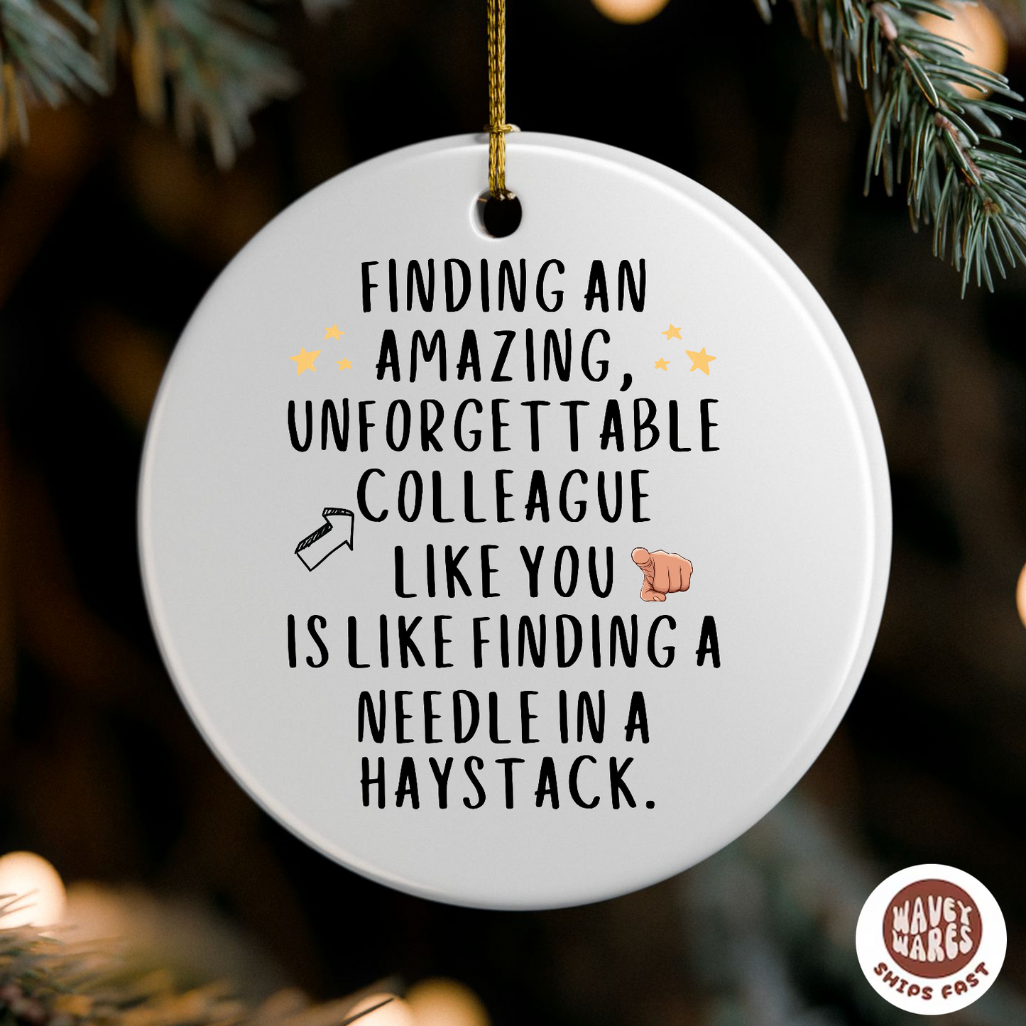 Unforgettable Colleague Ornament