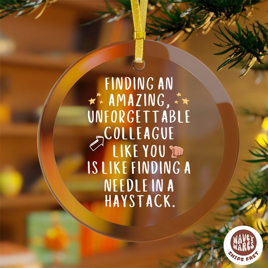Unforgettable Colleague Ornament