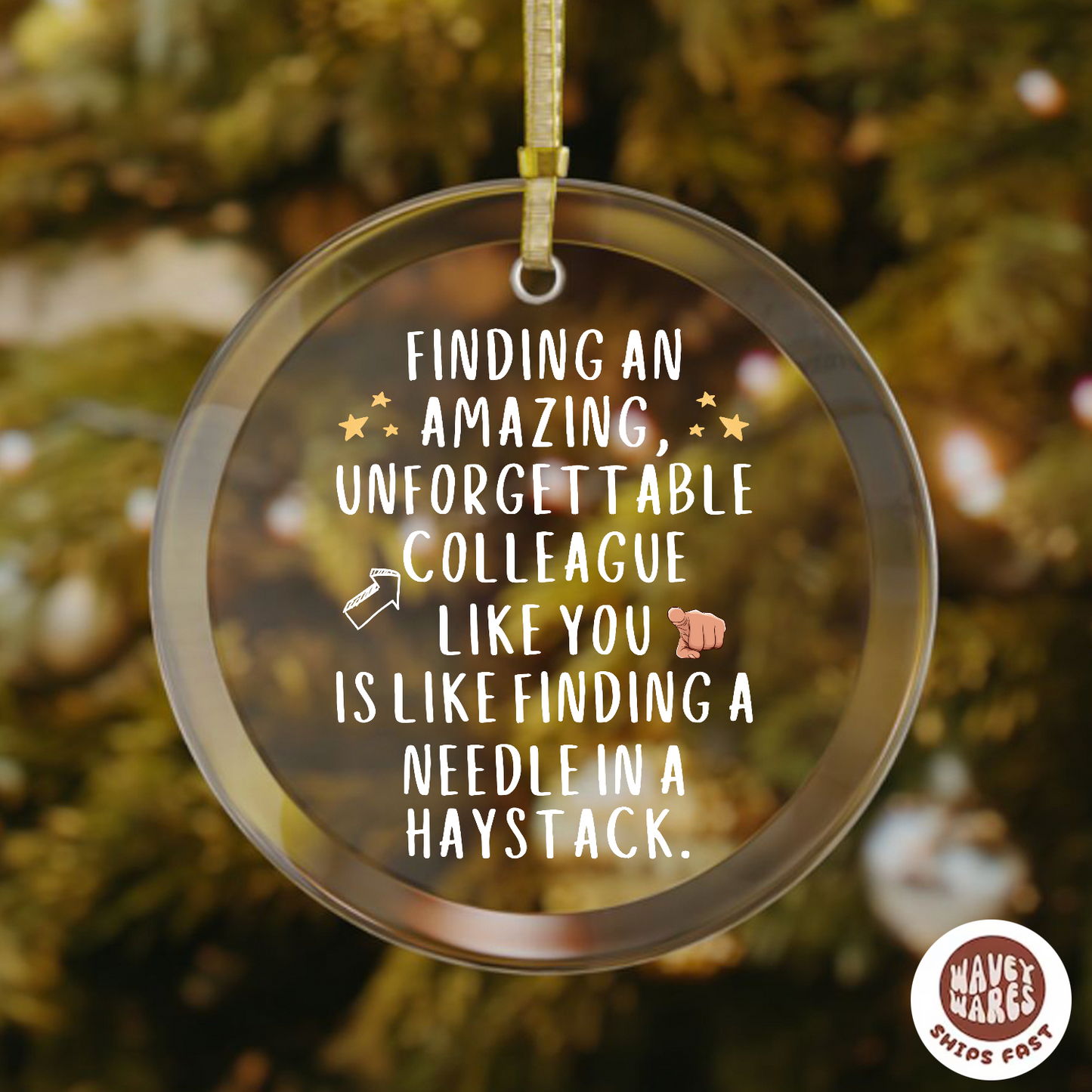 Unforgettable Colleague Ornament