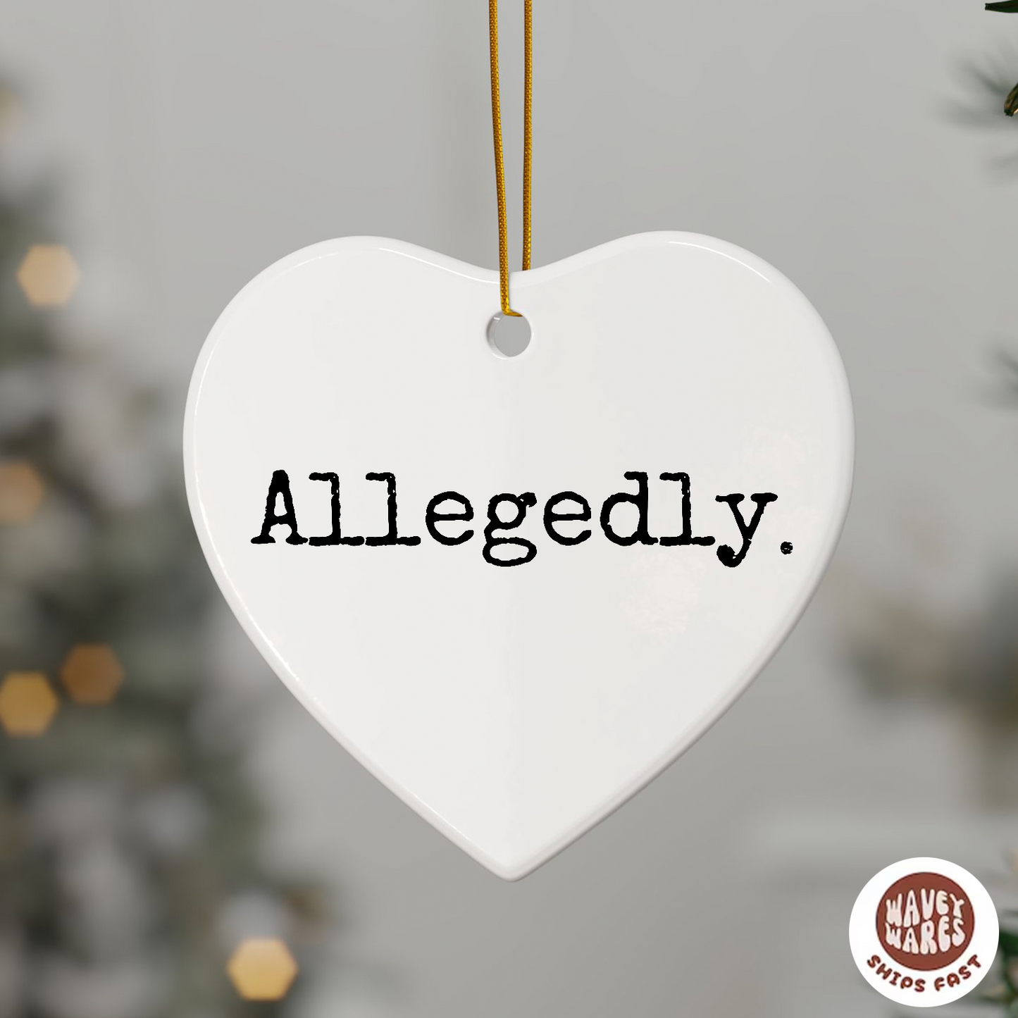 Allegedly Funny Lawyer Ornament