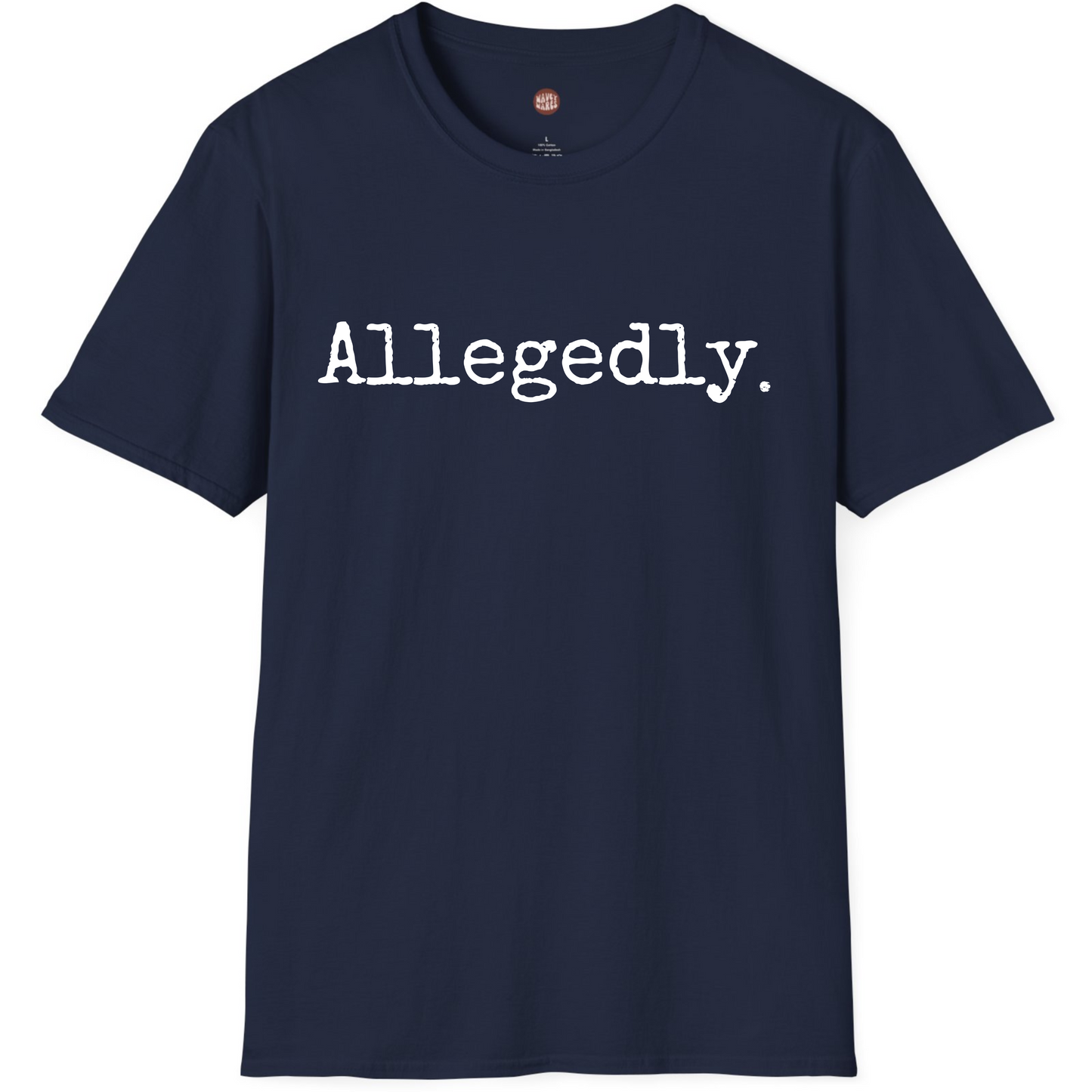 Allegedly Funny Lawyer T-Shirt