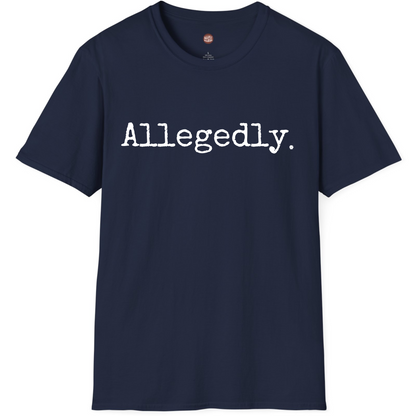 Allegedly Funny Lawyer T-Shirt