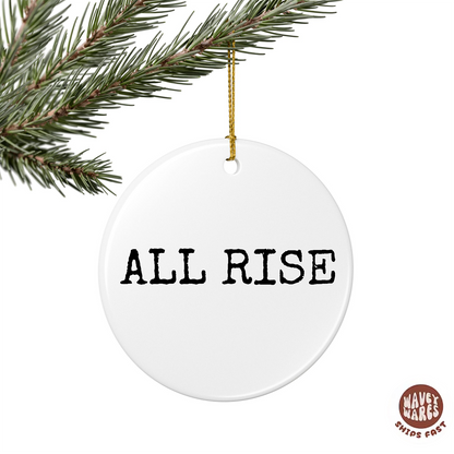 All Rise Funny Judge Ornament