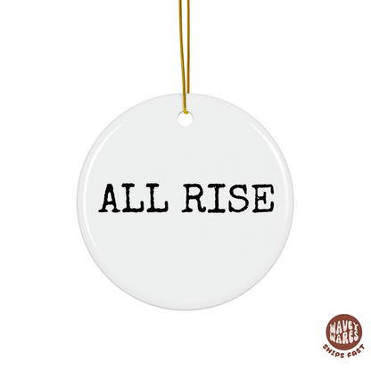 All Rise Funny Judge Ornament