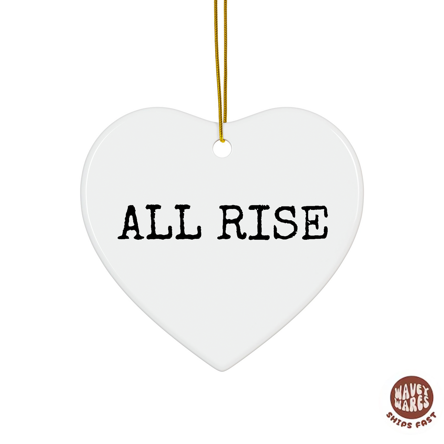 All Rise Funny Judge Ornament