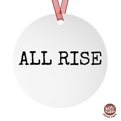 All Rise Funny Judge Ornament