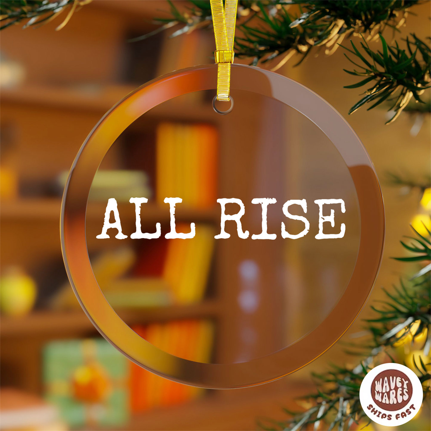 All Rise Funny Judge Ornament