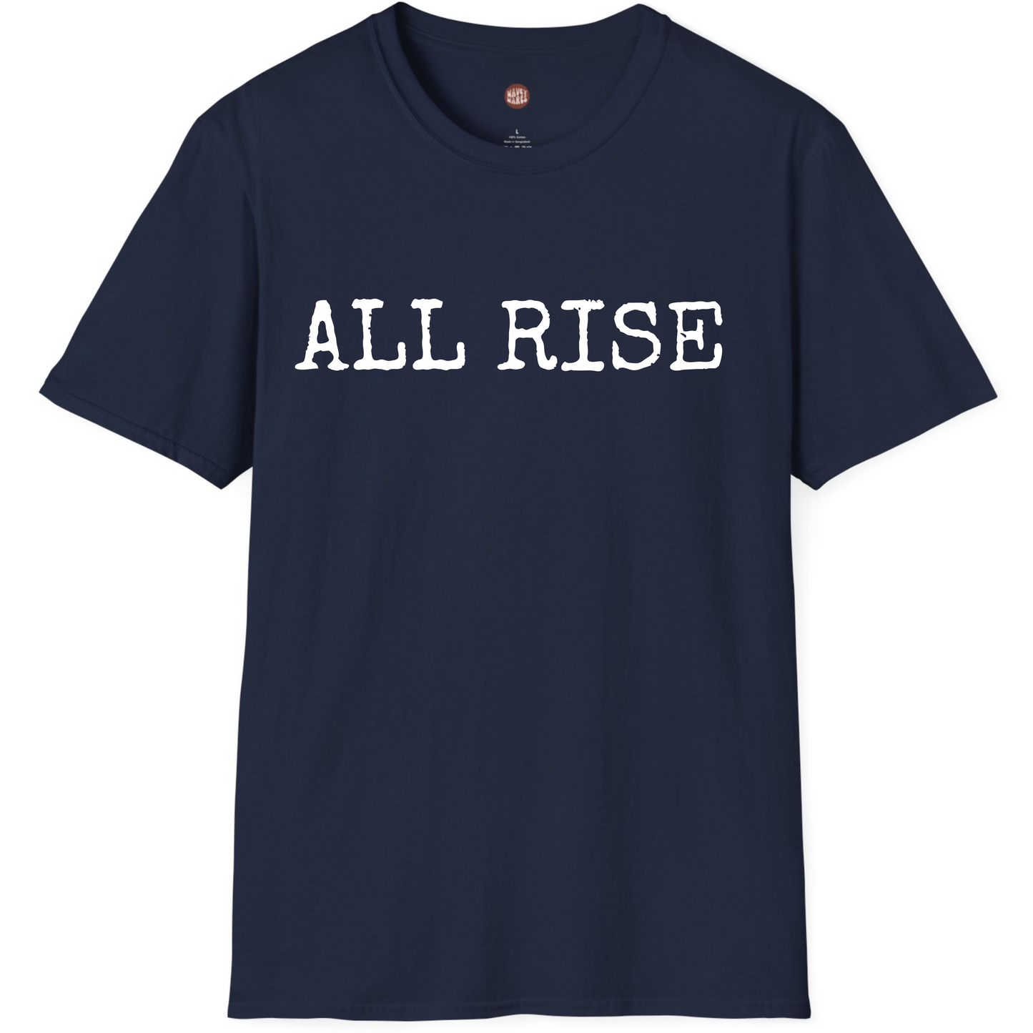 All Rise Funny Judge T-Shirt