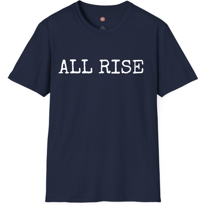 All Rise Funny Judge T-Shirt