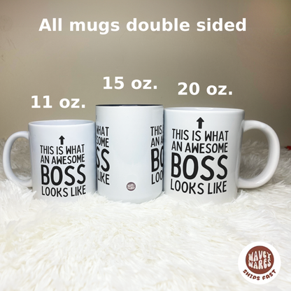 This Is What An Awesome Boss Looks Like Mug