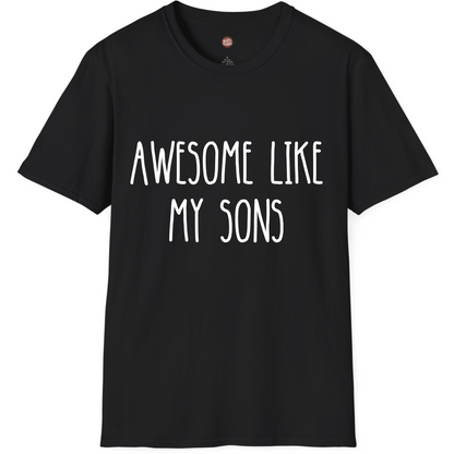 Awesome Like My Sons Boy Mom T-Shirt