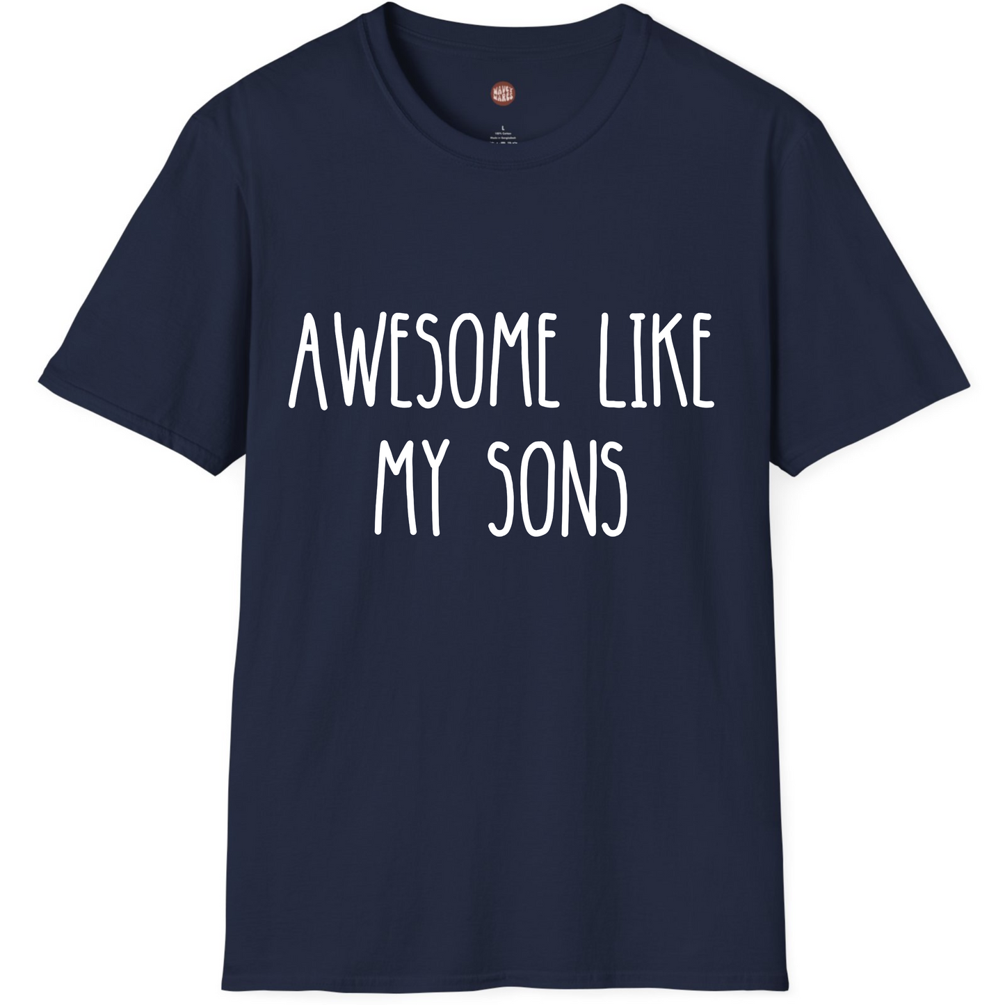 Awesome Like My Sons Boy Mom T-Shirt