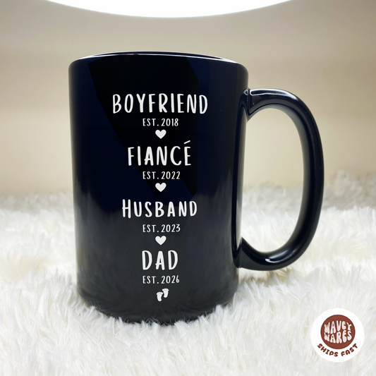 Personalized Boyfriend Fiance Husband Dad New Father Black Mug