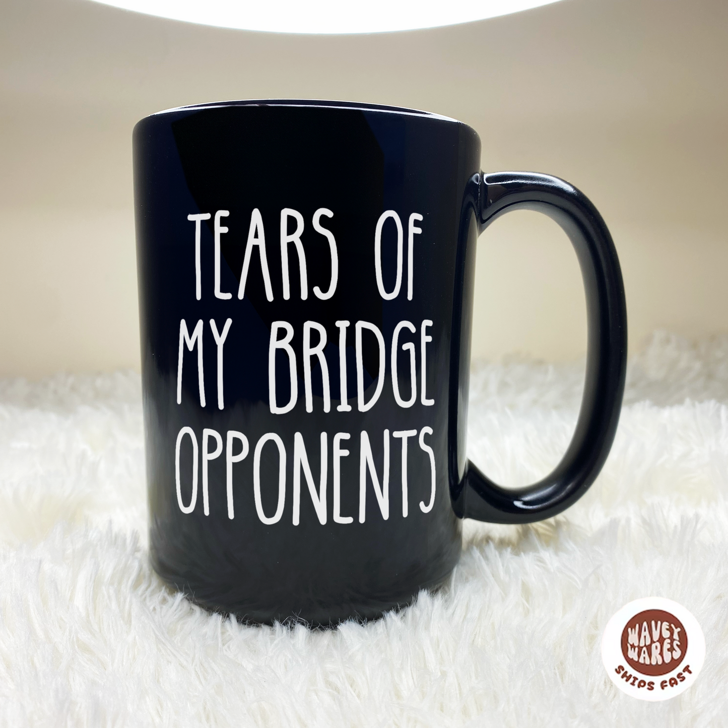 Tears of My Bridge Opponents Black Coffee Mug