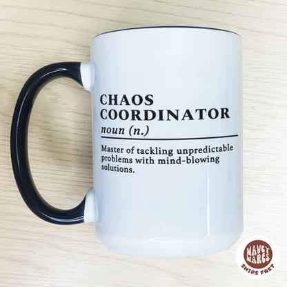 Chaos Coordinator Definition Funny Office Coffee Mug