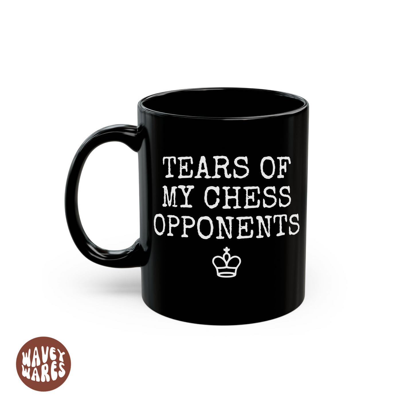 Tears of My Chess Opponents Funny Coffee Mug