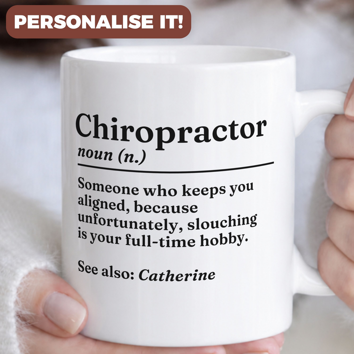 Personalised Funny Chiropractor Definition Mug
