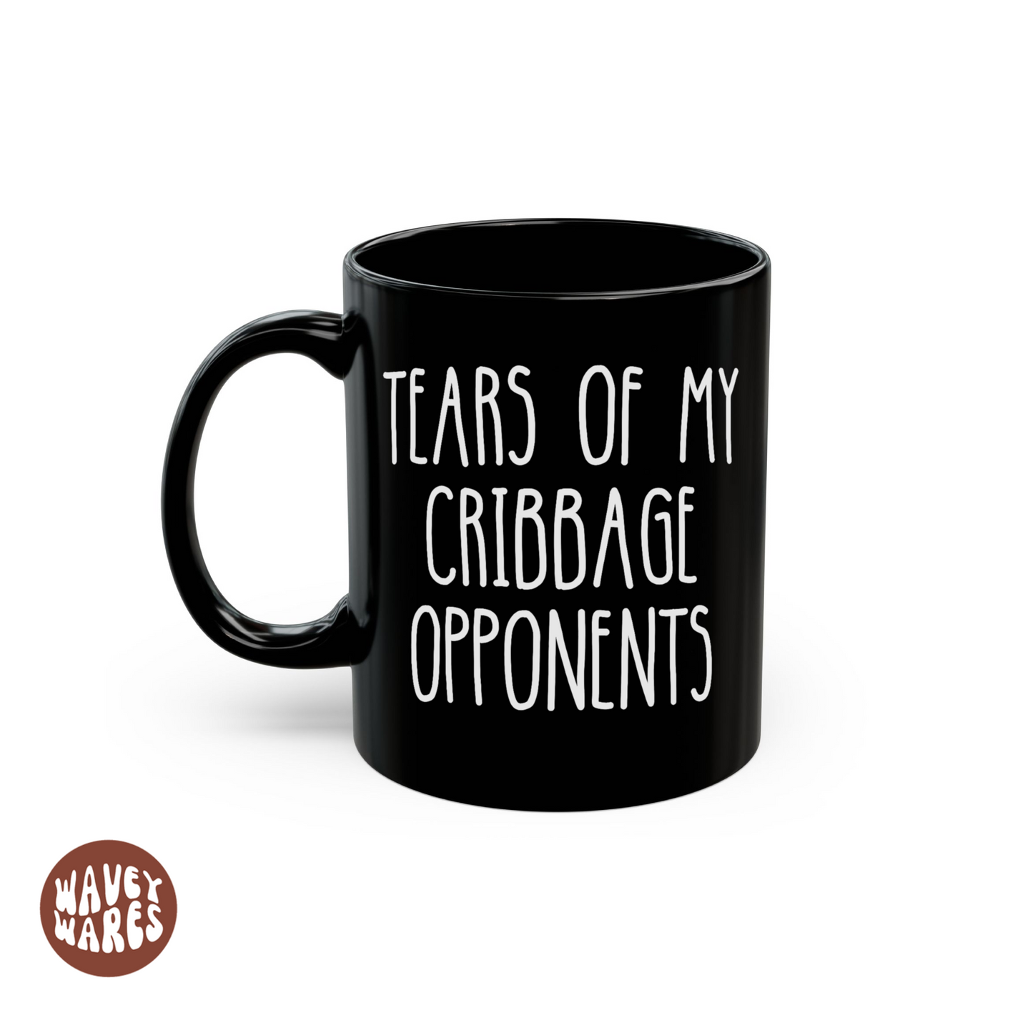 Tears of My Cribbage Opponents Black Coffee Mug