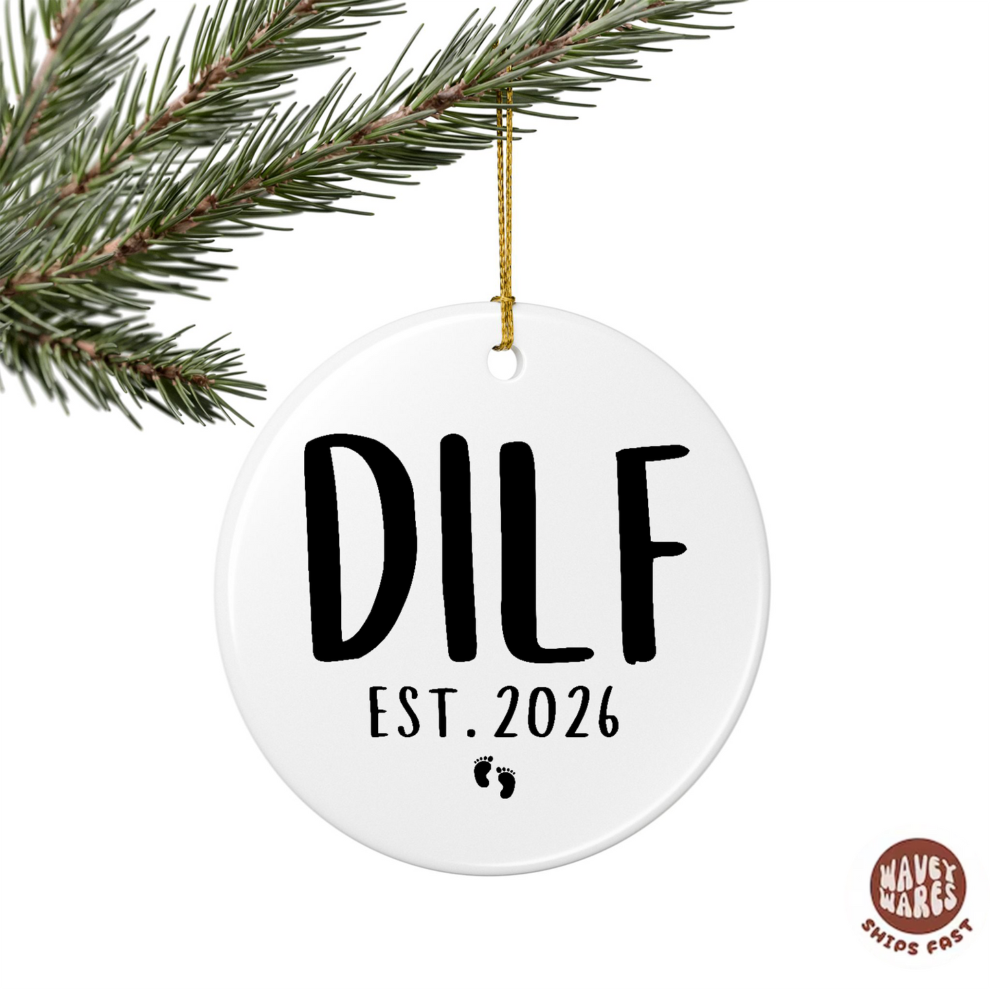 Personalized DILF New Dad Ornament