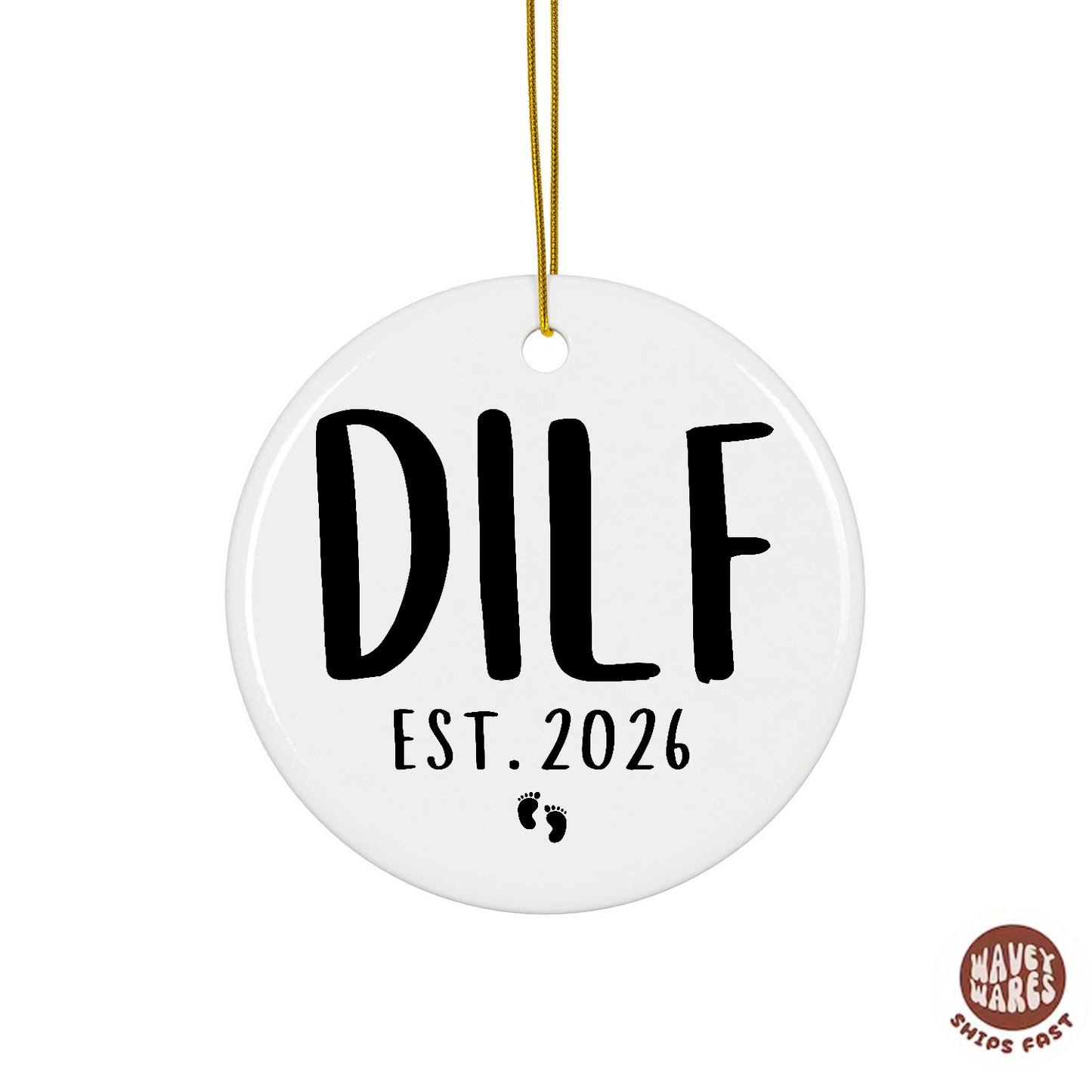 Personalized DILF New Dad Ornament