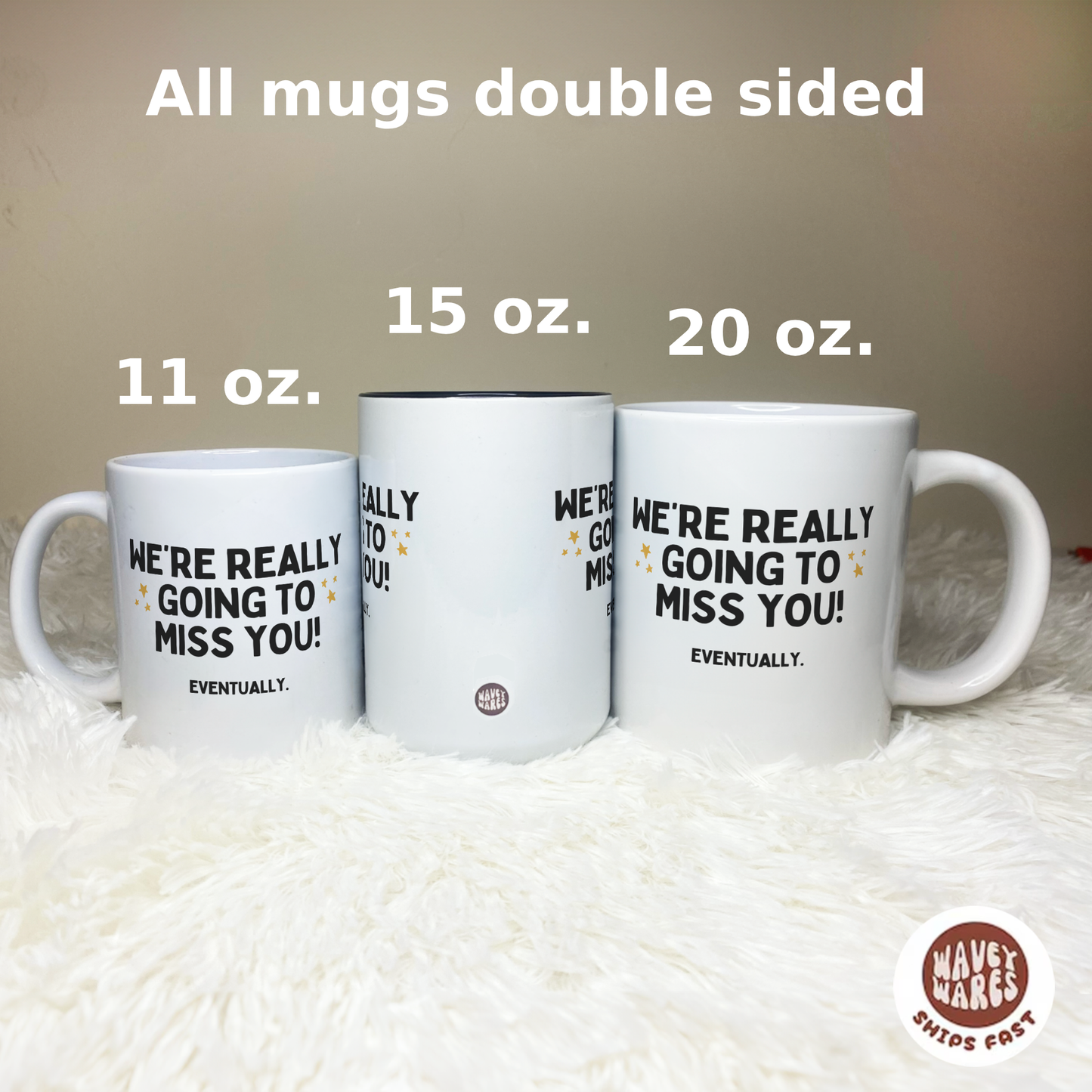 We're Really Going To Miss You Funny Colleague Leaving Mug