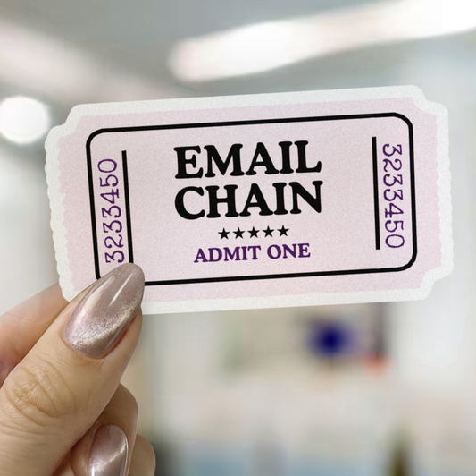 One Ticket To The Email Chain Sticker